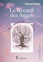 Couverture du livre « Le recueil des anges » de Yoann Fonte aux éditions Sydney Laurent