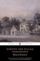 Couverture du livre « Home At Grasmere: Extracts From The Journal Of Dorothy Wordsworth And From The Poems Of William Word » de D.And W. Wordsworth aux éditions Adult Pbs