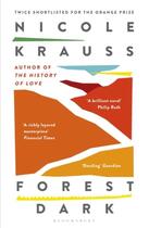 Couverture du livre « Forest dark » de Nicole Krauss aux éditions Bloomsbury