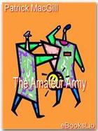 Couverture du livre « The Amateur Army » de Patrick Macgill aux éditions Ebookslib