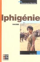 Couverture du livre « Iphigenie » de Racine/Gruffat aux éditions Bordas