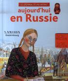 Couverture du livre « Aujourd'hui en russie ; larissa ekatérinbourg » de Giraud/Poliakova aux éditions Gallimard-jeunesse