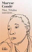 Couverture du livre « Moi, Tituba sorcière... Noire de Salem » de Maryse Conde aux éditions Folio