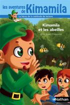 Couverture du livre « Kimamila et les abeilles » de Anne Loyer et Leygume aux éditions Nathan