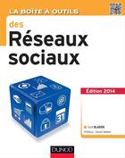 Couverture du livre « La boîte à outils : des réseaux sociaux (2e édition) » de Cyril Bladier aux éditions Dunod