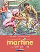 Couverture du livre « Martine et l'arche de Noé » de Delahaye Gilbert et Marlier Marcel aux éditions Casterman