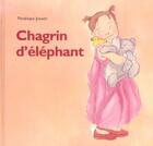 Couverture du livre « Chagrin d elephant » de Penelope Jossen aux éditions Ecole Des Loisirs