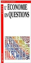 Couverture du livre « L'Economie En Questions » de Jl Dagut aux éditions Eyrolles