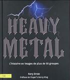 Couverture du livre « Heavy metal » de Kory Grow aux éditions Hors Collection