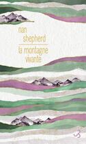 Couverture du livre « La montagne vivante » de Nan Shepherd aux éditions Christian Bourgois