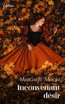 Couverture du livre « Inconvenant désir » de Margaret Moore aux éditions Harlequin