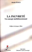 Couverture du livre « La pauvreté ; un concept multidimensionnel » de Alessio Fusco aux éditions L'harmattan