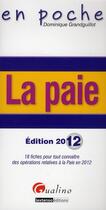 Couverture du livre « La paie (édition 2012) » de Dominique Grandguillot aux éditions Gualino