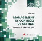 Couverture du livre « DSCG 3 : management et controle de gestion, cours et applications corrigées (2e édition) » de Michel Leroy aux éditions Gualino