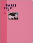 Couverture du livre « Paris » de Feng Li aux éditions Louis Vuitton