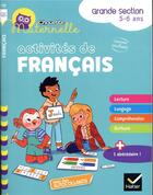 Couverture du livre « Chouette maternelle activites de francais grande section » de Doutremepuich aux éditions Hatier