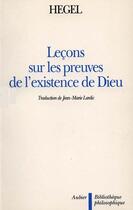 Couverture du livre « Lecons sur les preuves de l'existence de dieu » de Hegel G-W-F. aux éditions Aubier