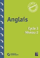 Couverture du livre « Anglais : cycle 3 : niveau 2 + téléchargement » de Sophie Rosenberg et Catherine Beaumont aux éditions Retz