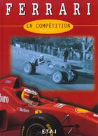 Couverture du livre « Ferrari en competition » de Michel Morelli aux éditions Etai