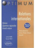 Couverture du livre « Relations internationales » de Prost Faure aux éditions Ellipses