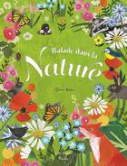 Couverture du livre « Balade dans la nature » de Clover Robin et Lilly Walden aux éditions Piccolia