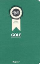 Couverture du livre « Coach perso ; golf » de Vincent Bucciarelli aux éditions Hugo Sport