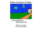 Couverture du livre « Les martiens débarquent ; petites aventures d'Odin » de Aleksandra Miarczynski aux éditions Books On Demand