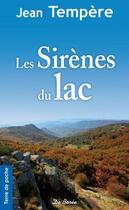 Couverture du livre « Sirenes du lac (les) » de Tempere J aux éditions De Boree