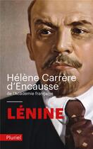 Couverture du livre « Lénine » de Helene Carrere D'Encausse aux éditions Pluriel
