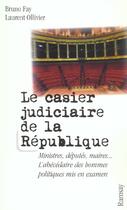 Couverture du livre « Le casier judiciaire de la justice » de Ollivier/Lauren aux éditions Ramsay