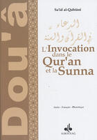 Couverture du livre « L'invocation dans le qur'an et la sunna » de Sa'Id Alqahtani aux éditions Albouraq