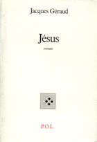 Couverture du livre « Jésus » de Jacques Geraud aux éditions P.o.l