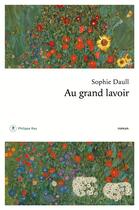 Couverture du livre « Au grand lavoir » de Sophie Daull aux éditions Philippe Rey