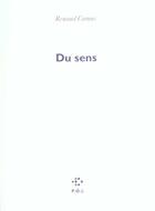 Couverture du livre « Du sens » de Renaud Camus aux éditions P.o.l