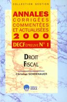 Couverture du livre « Decf n 1-droit fiscal-acca 2000- » de Schoenauer Christian aux éditions Eska