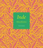 Couverture du livre « Inde » de Chantal Deltenre-De Bruycker aux éditions Nevicata