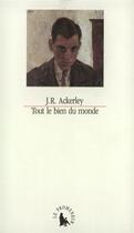Couverture du livre « Tout le bien du monde » de Joe Randolph Ackerley aux éditions Gallimard