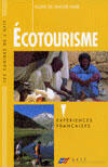 Couverture du livre « Ecotourisme. Experiences Francaises » de Blangy Sylvie aux éditions Afit