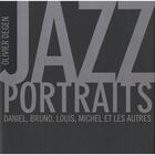 Couverture du livre « Jazz portraits ; Daniel, Bruno, Louis, Michel et les autres » de Olivier Degen aux éditions Trans Photographic Press