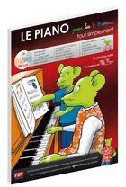 Couverture du livre « Le piano pour les 5/8 ans tout simplement (livre/cd) » de Christophe Astie aux éditions 2mc