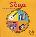 Couverture du livre « Sega » de Moniri M'Bae aux éditions Zebulo