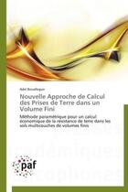 Couverture du livre « Nouvelle approche de calcul des prises de terre dans un volume fini » de Adel Bouallegue aux éditions Presses Academiques Francophones