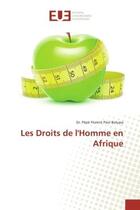 Couverture du livre « Les Droits de l'Homme en Afrique » de Dr. Batupa aux éditions Editions Universitaires Europeennes