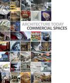 Couverture du livre « Architecture today ; commercial spaces » de Andreu/David aux éditions Loft Publications