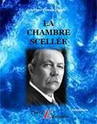 Couverture du livre « La chambre scellée » de Arthur Conan Doyle aux éditions Thriller Editions