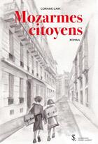 Couverture du livre « Mozarmes citoyens » de Cain Corinne aux éditions Sydney Laurent