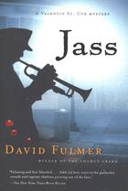 Couverture du livre « Jass » de David Fulmer aux éditions Houghton Mifflin Harcourt