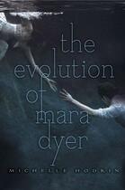 Couverture du livre « The Evolution of Mara Dyer » de Michelle Hodkin aux éditions Simon & Schuster Books For Young Readers