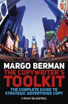 Couverture du livre « The Copywriter's Toolkit » de Margo Berman aux éditions Wiley-blackwell