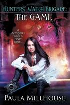 Couverture du livre « Hunters' watch brigade - the game » de Millhouse Paula aux éditions Bellebooks